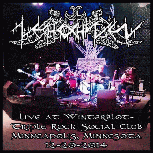 Nechochwen : Live at Winterblot - Triple Rock Social Club Minneapolis, Minnesota 12​-​20​-​2014